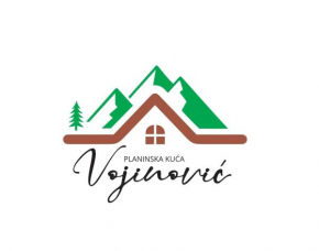 Mountain house Vojinovic Planinska kuća Vojinovic